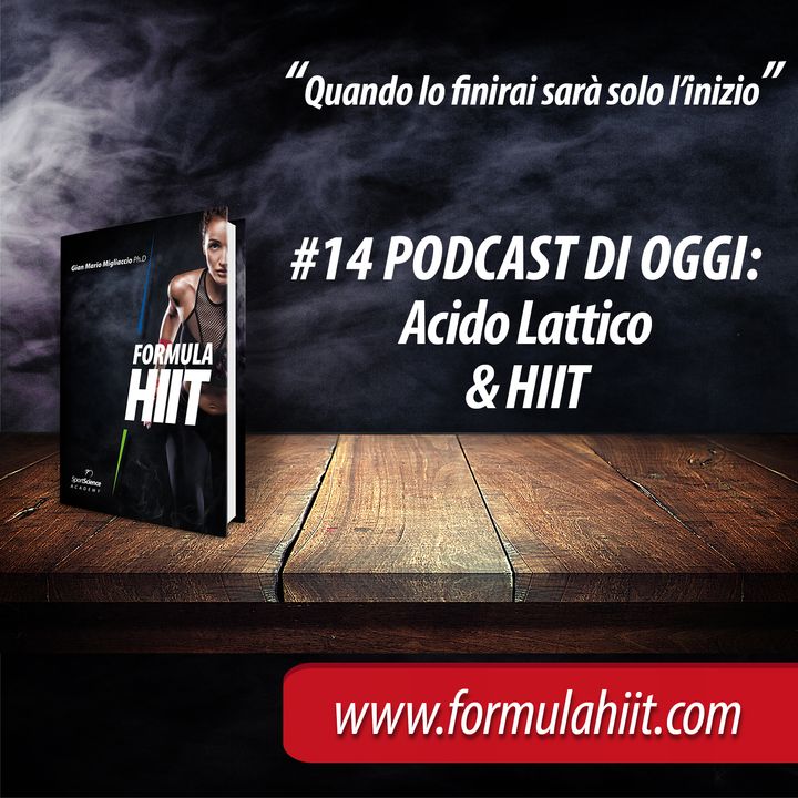 #14 FormulaHIIT.com | Acido Lattico & HIIT