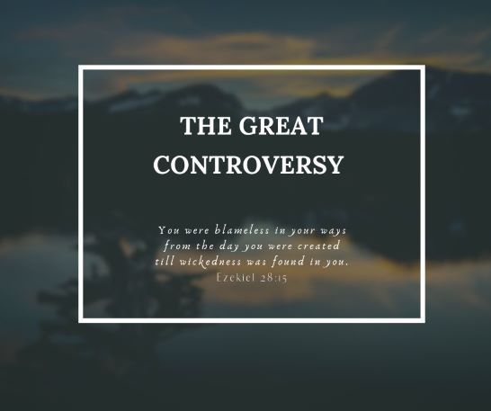 The Great Controversy - The Authority of God's Word