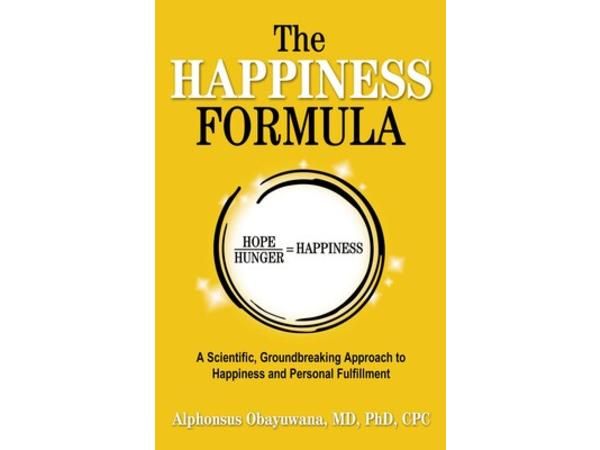 Dr. Alphonsus Obayuwana - The Happiness Formula