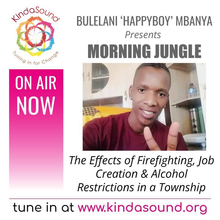 Firefighting, Job Creation & Alcohol Restrictions | Morning Jungle with Bulelani Mbanya