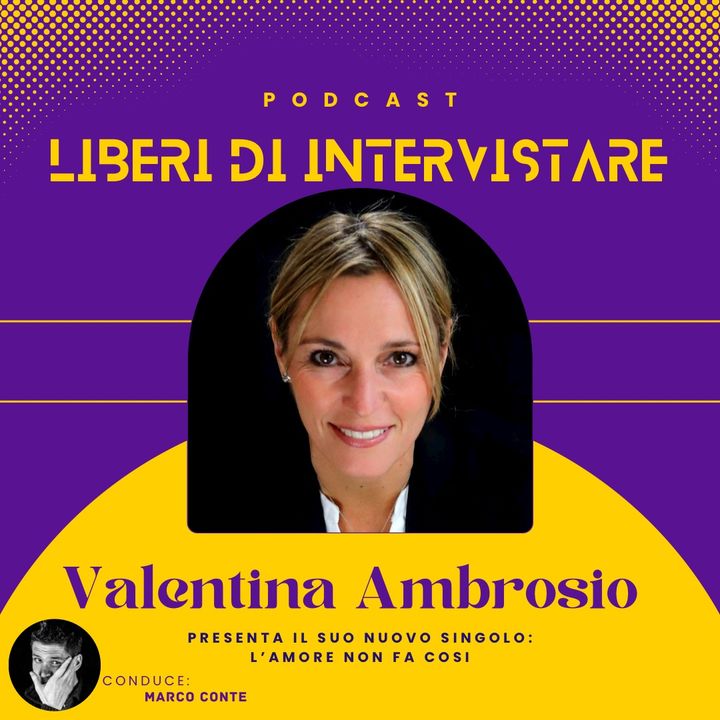 Liberi di Intervistare-Valentina Ambrosio