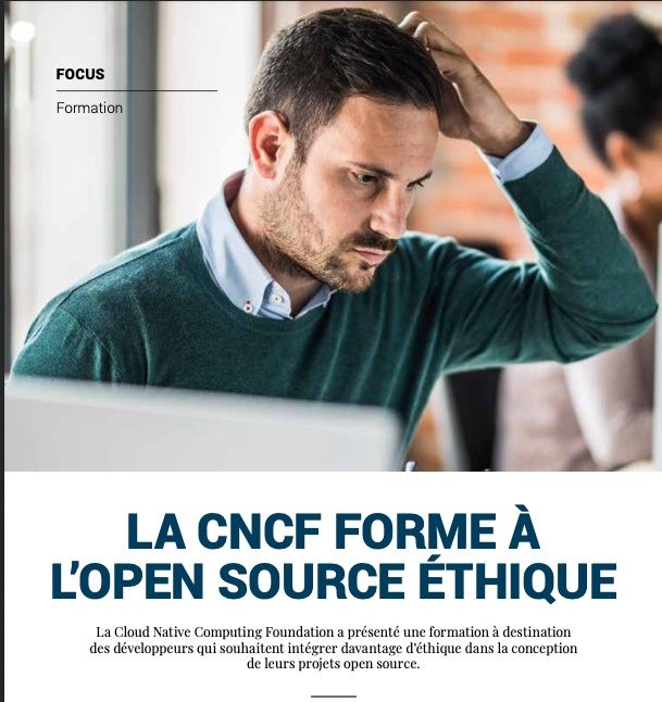 Focus : La CNCF forme à l'open source éthique