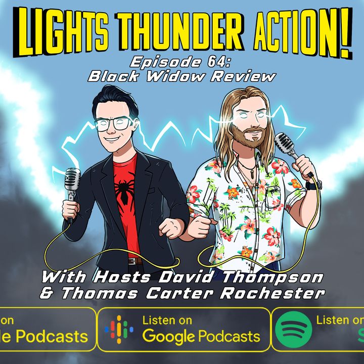 64. 'Black Widow' Review | Lights, Thunder, Action!