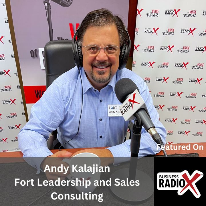 Leadership Across Generations, with Andy Kalajian, Founder and President, Fort Leadership and Sales Consulting