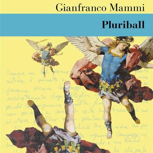 Gianfranco Mammi "Pluriball"