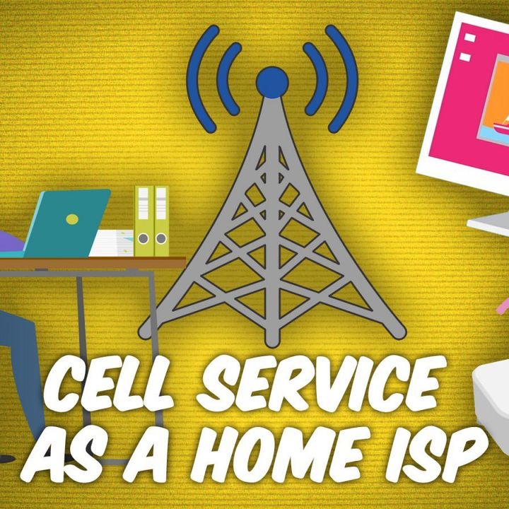 Ask The Tech Guy 57: 4G LTE for Home Internet