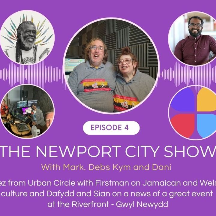 Fez from UC with Firstman on Jamaican and Welsh culture and Dafydd and Sian on a news of a great event  at the Riverfront