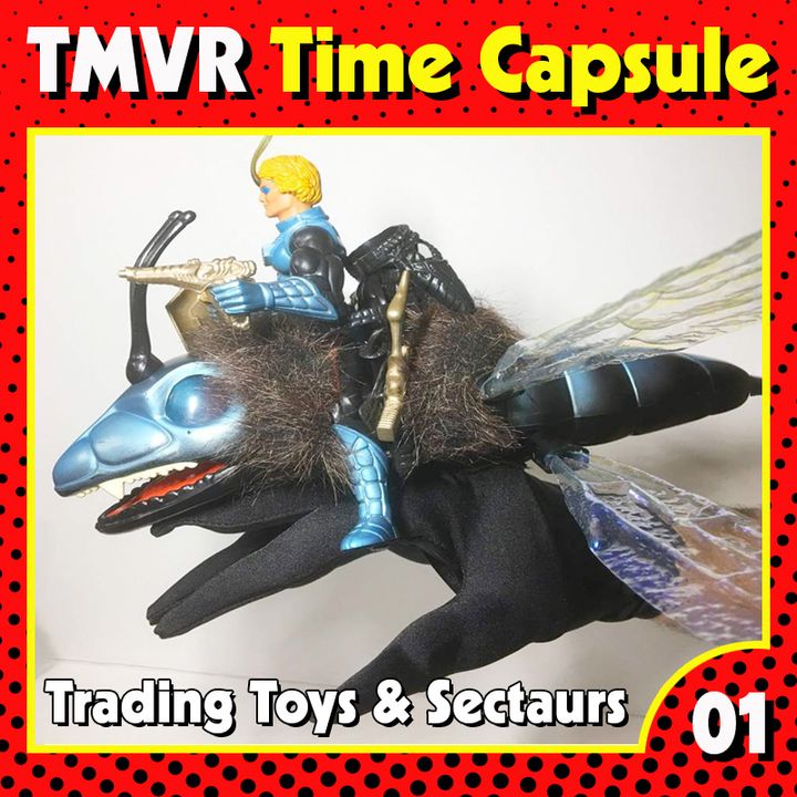 TMVR-Time Capsule-01-Trading Toys & Sectaurs