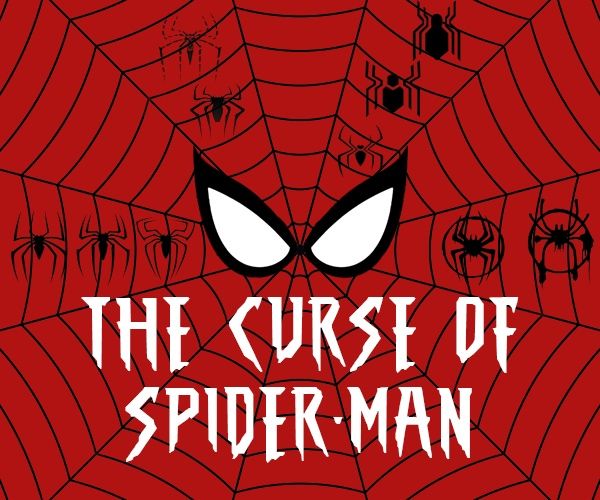The Curse of Spider-Man (Part 2)