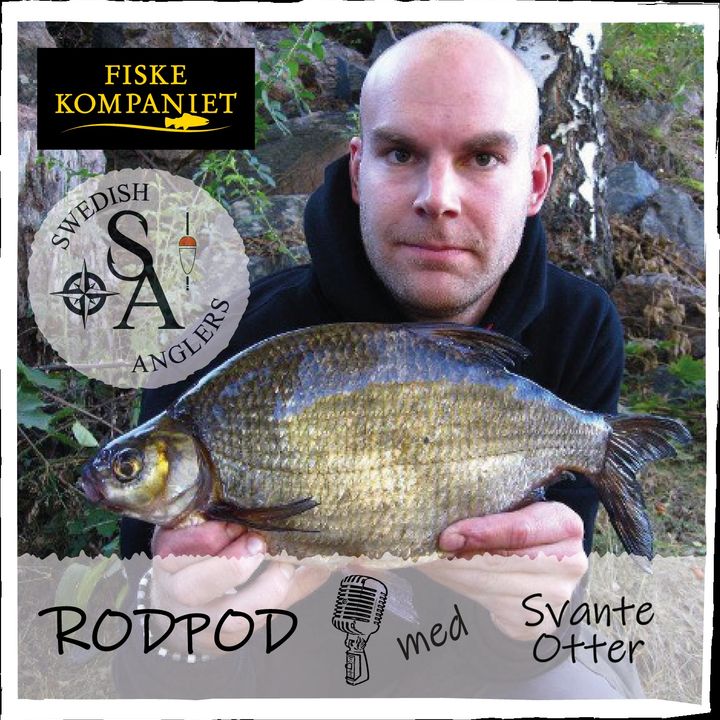Swedish Anglers RodPod Avsnitt 31 med Svante Otter