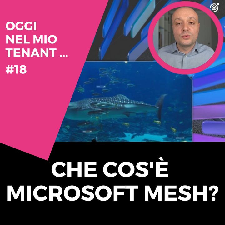 Cos'è Microsoft Mesh?