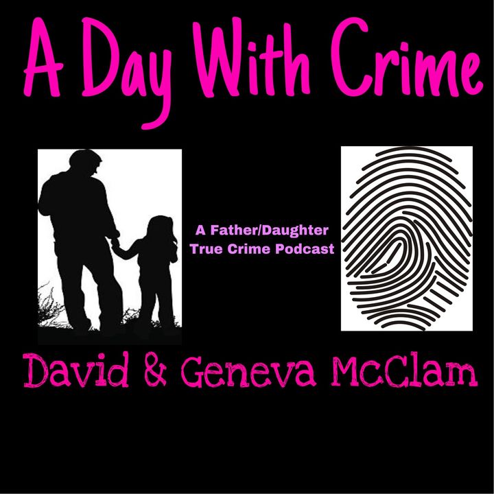 A Day With Crime Podcast