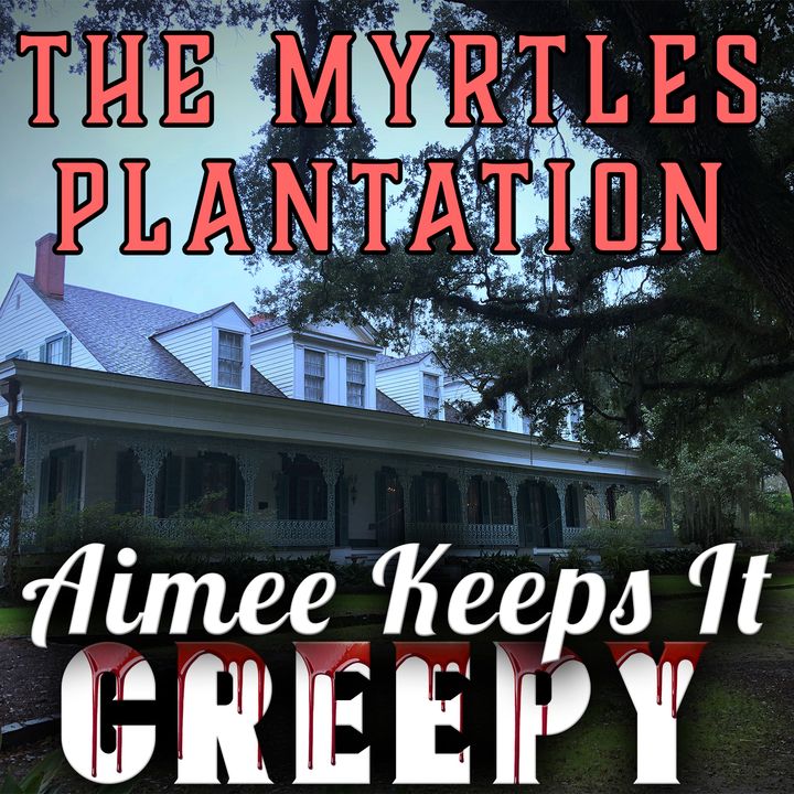 12. The Myrtles Plantation- Ghost Photo Reveal