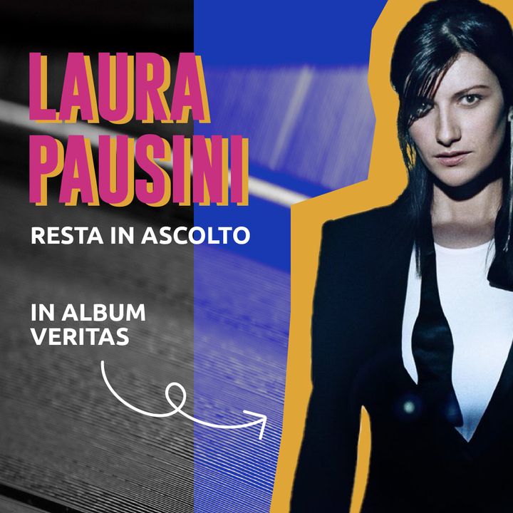 28. Laura Pausini Resta in ascolto