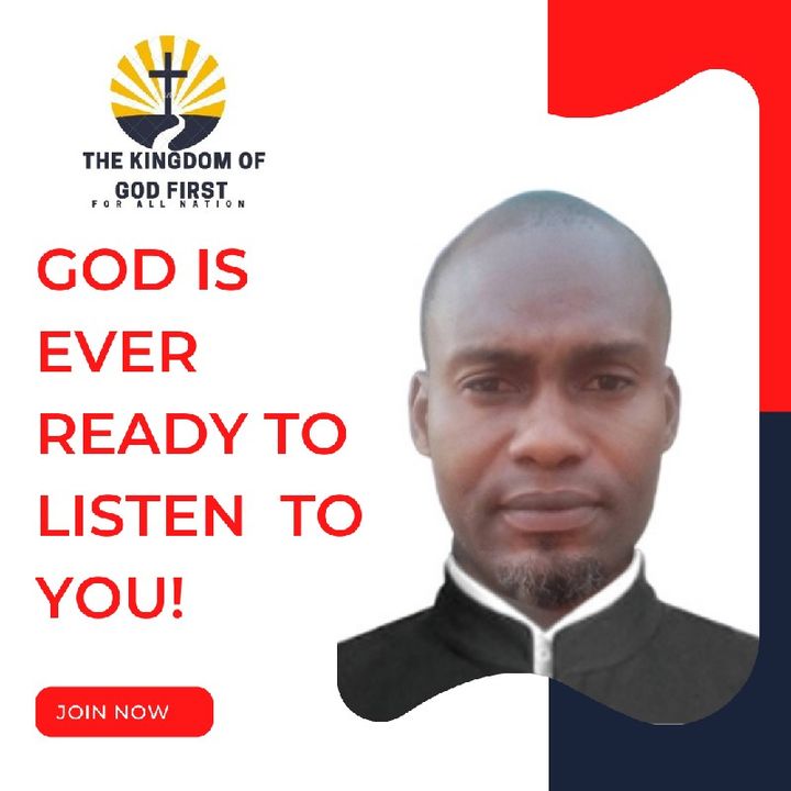 GOD IS EVER READY TO LISTEN TO YOU!