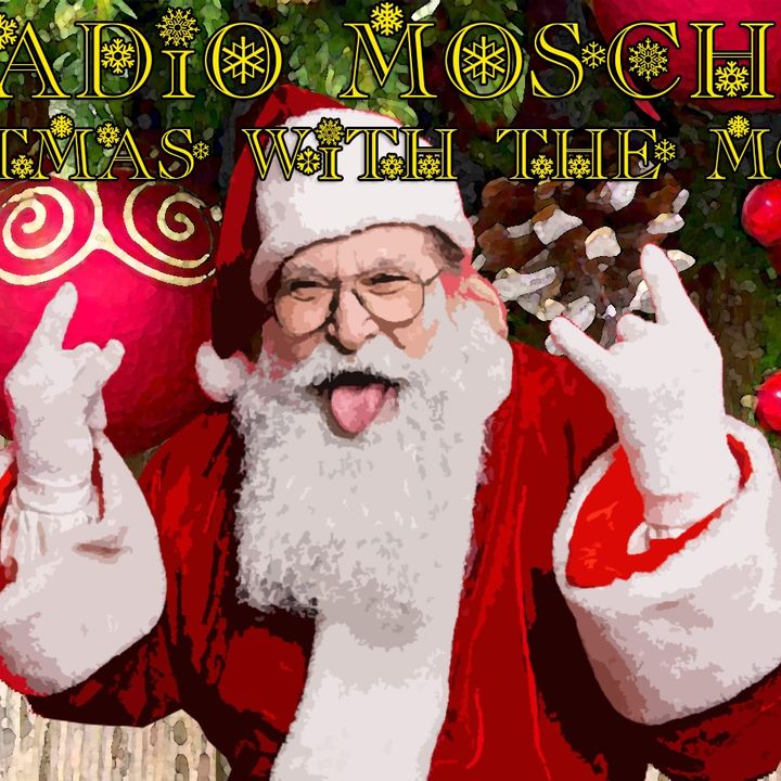 Radio Mosche - Puntata 10: Christmas With the Mosche