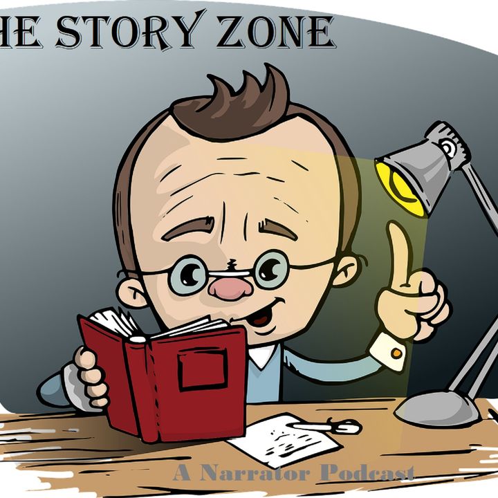 The Story Zone: A Narrators Podcast