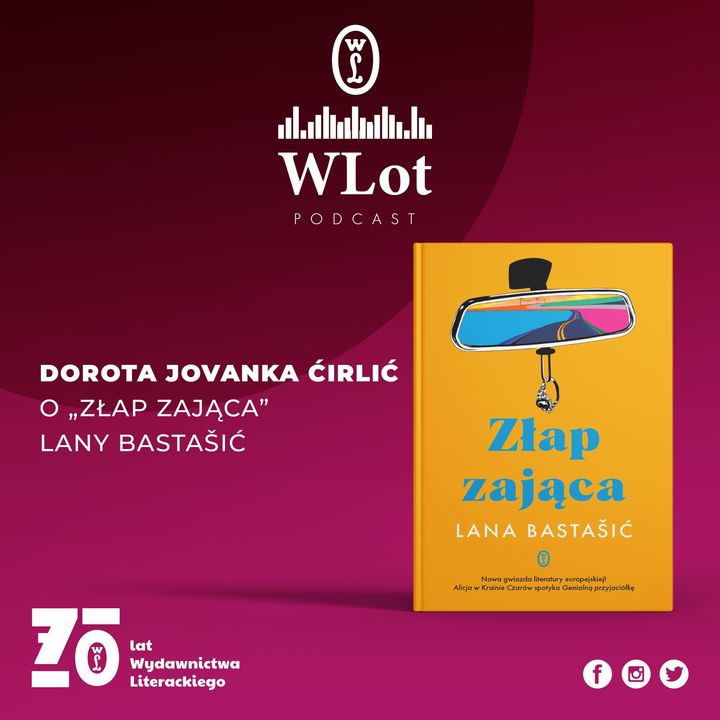 WLot 47: Bądź piękna i milcz – „Złap zająca” Lany Bastašić