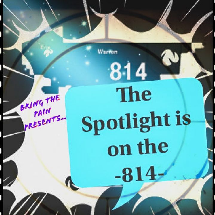 The Spotlight is on the 814