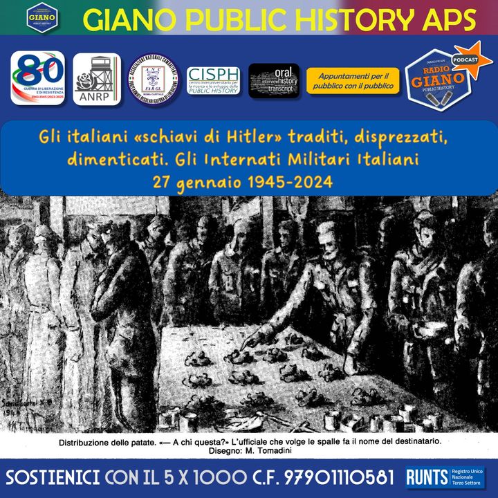 GIORNO DELLA MEMORIA 27 Genn. 1945-2024 | Gli italiani, schiavi di Hitler, traditi, disprezzati, dimenticati.Gli Internati Militari Italiani