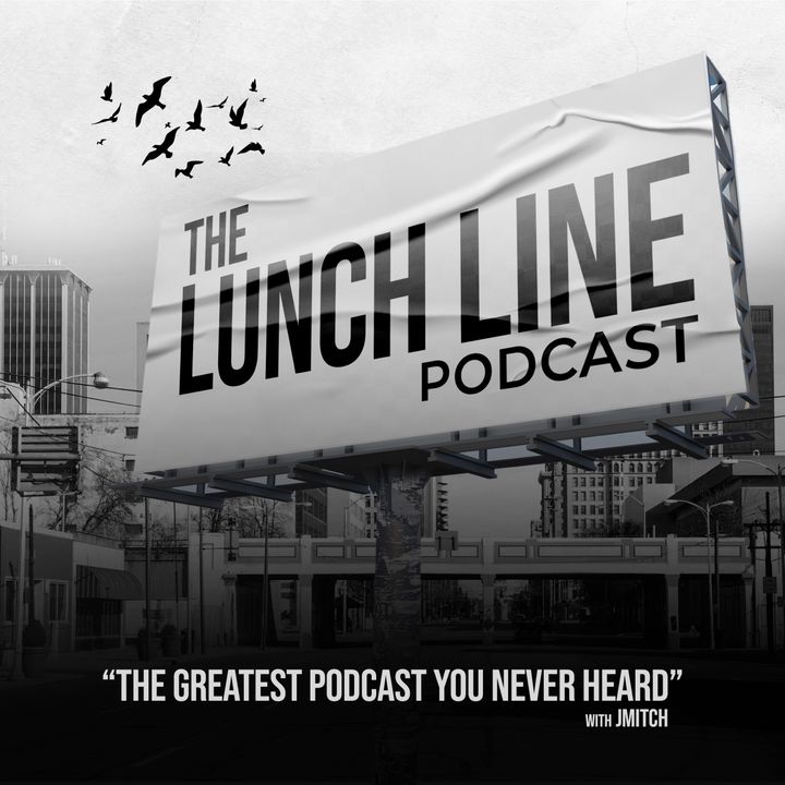 The Lunch Line Podcast