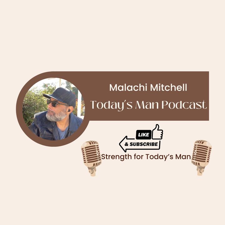 Today's Man Podcast