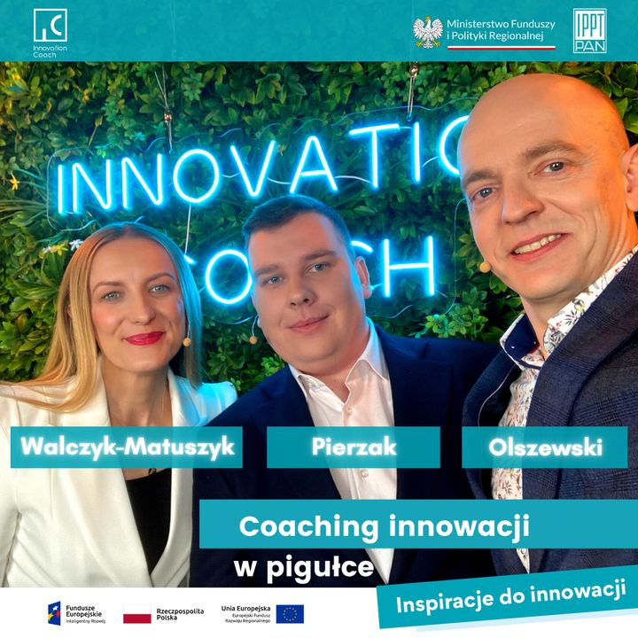 Inspiracje do innowacji - Innovation Coach || #6 Coaching innowacji w pigułce