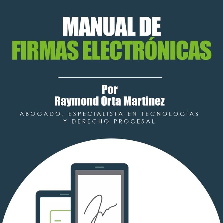 IT News Latinoamérica entrevista a Raymond Orta sobre su Manual de Firmas Electrónicas