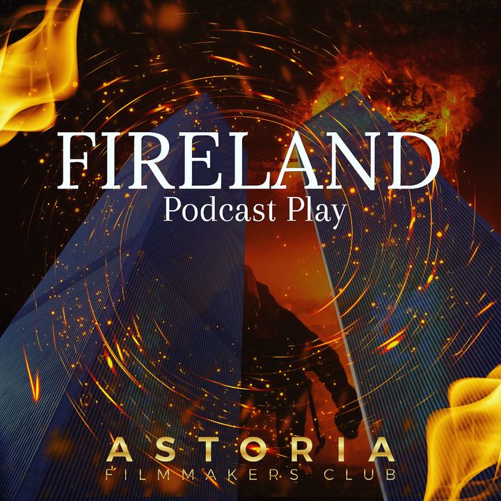 Fireland Podcast Play