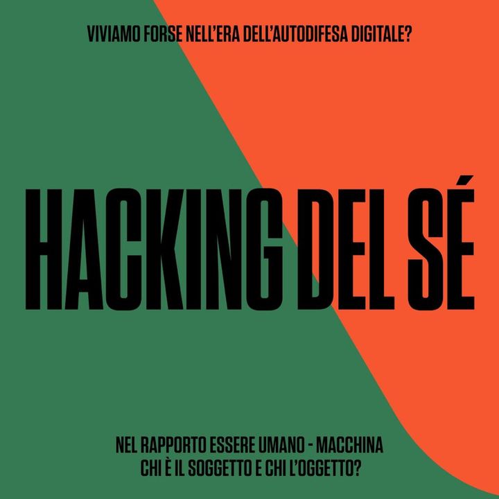 Hacking del sè - Verso // Glossario