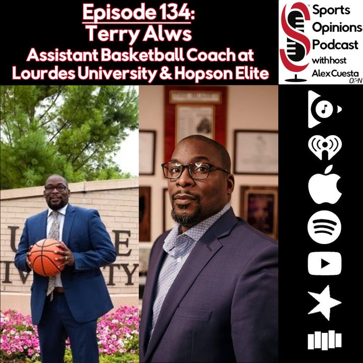 134. Terry Awls, Assistant Basketball Coach at Lourdes University & Hopson Elite