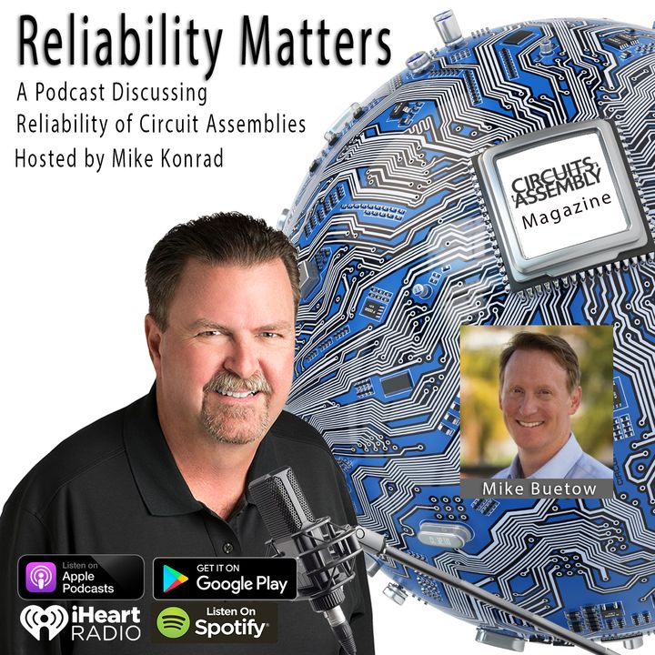 Episode 38: A Special COVID-19 Episode - Conversation with Circuits Assembly Magazine's Editor in Chief Mike Buetow