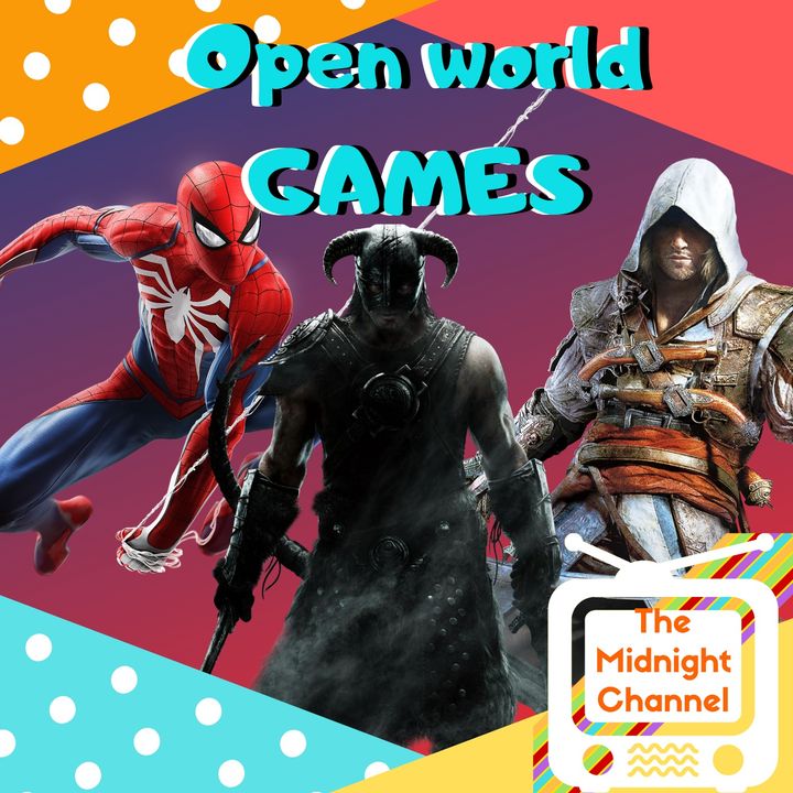 Podcasts #2 Open World Games Discussion