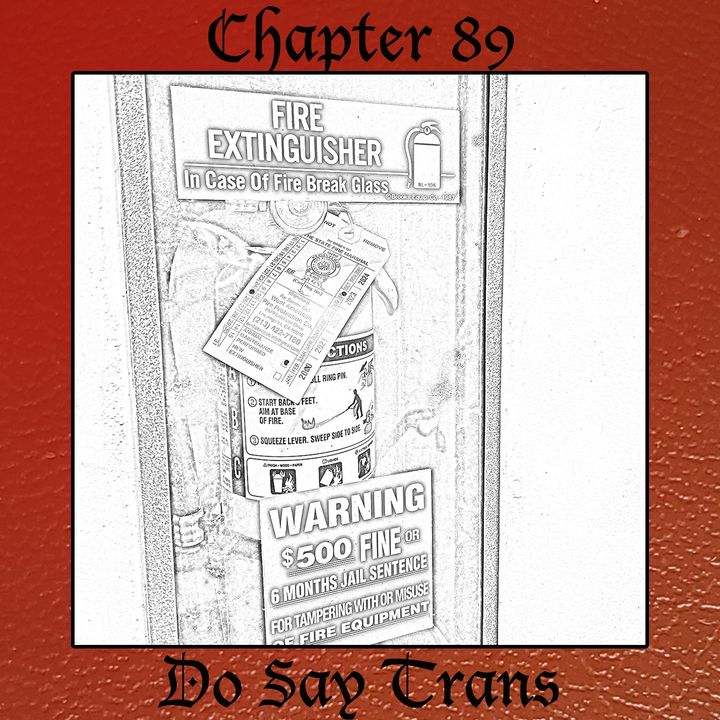Chapter 89: Do Say Trans (Rebroadcast)