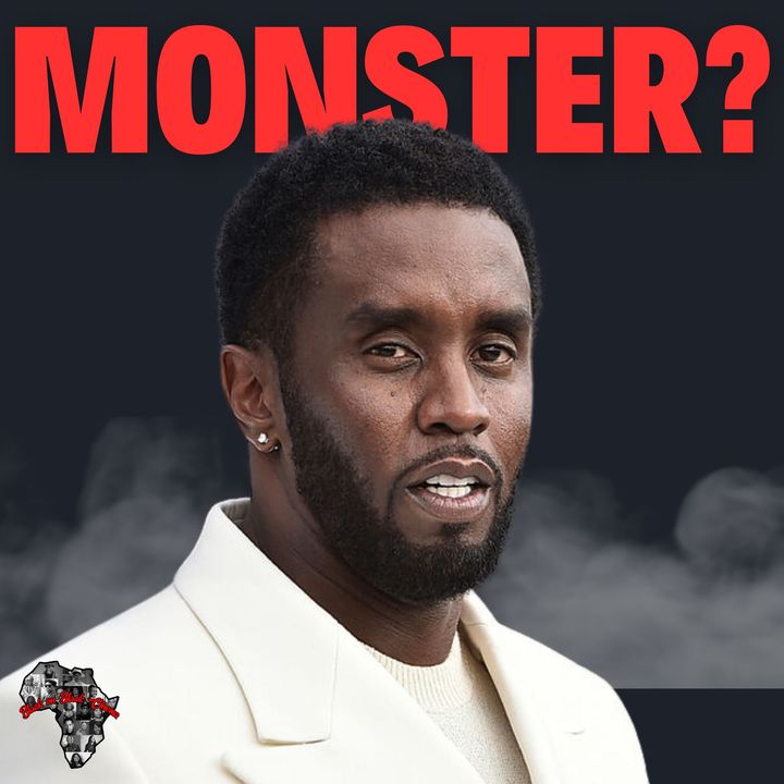 Diddy: Music Industry's Harvey Weinstein? - Preview to Episode 260