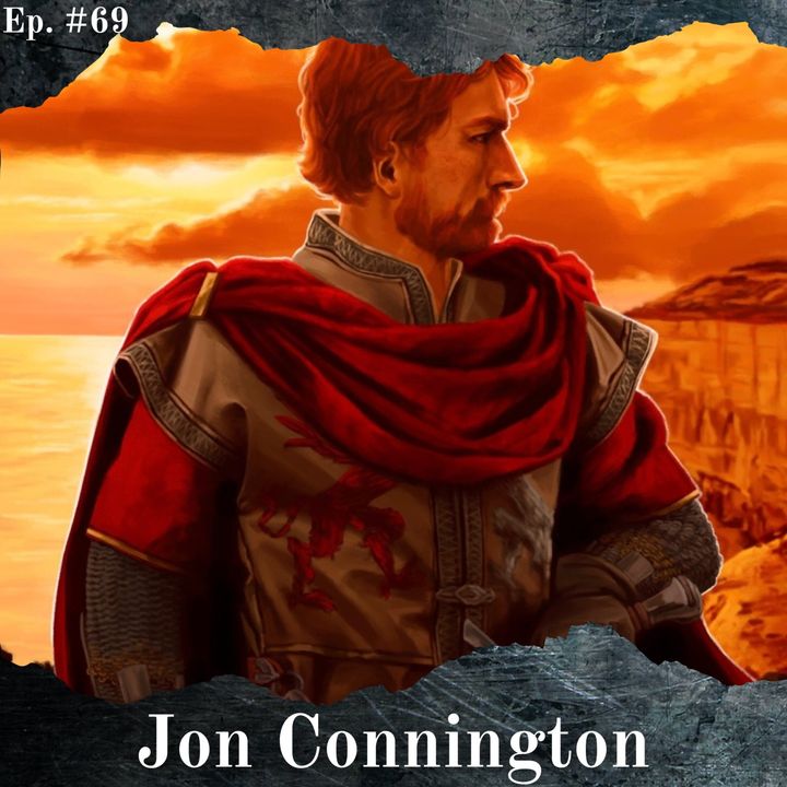 Jon Connington, il Grifone Rinato - Episodio #69