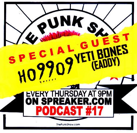The Punk Show #17 - 05/23/2015 - SPECIAL GUEST : EADDY (Ho99o9)