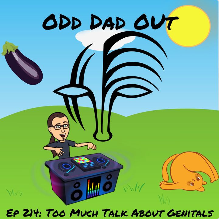 Too Much Talk About Genitals: ODO 214