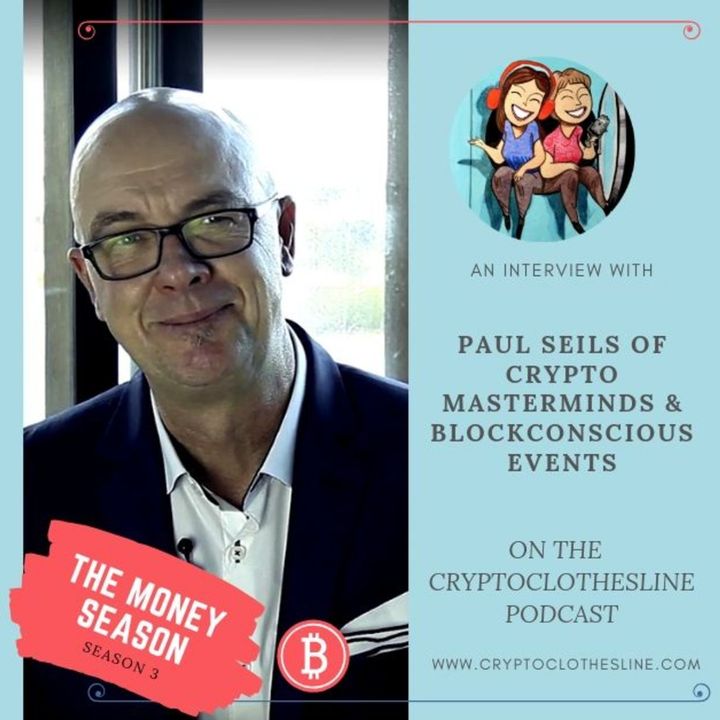 Paul Seils of BlockConscious: Freedom & Privacy Warrior on Crypto Clothesline Podcast