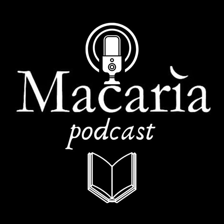 Macarìa Podcast - Francesca Matteoni presenta "Dal Matto al Mondo" e "Io sarò il rovo"