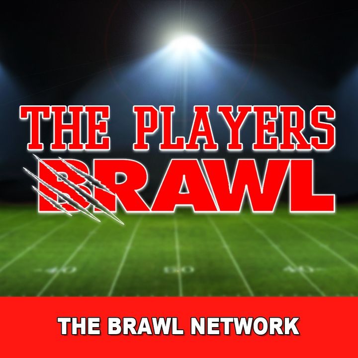 The Players Brawl Podcast