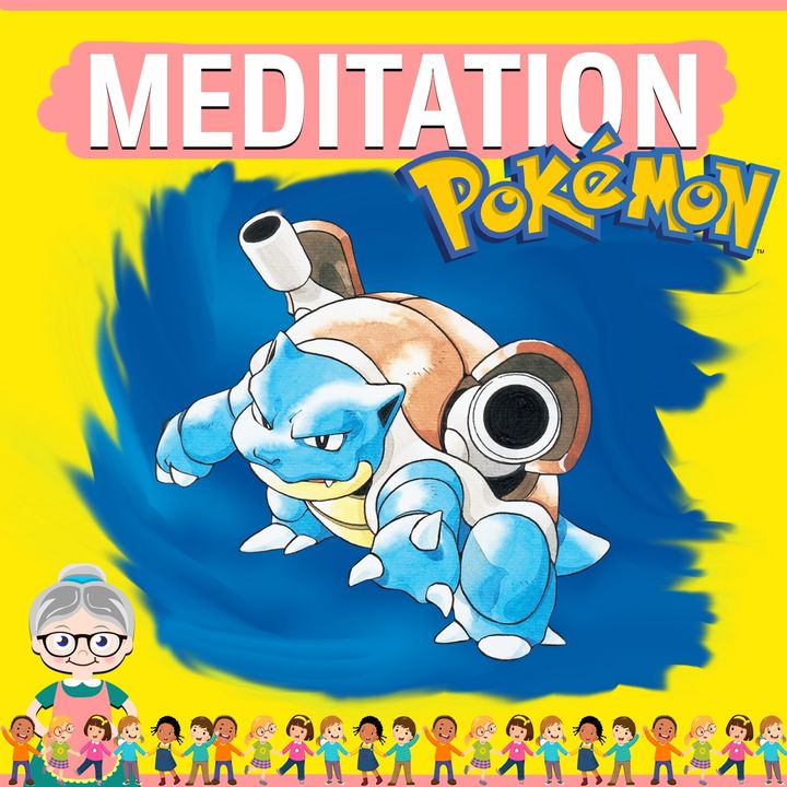 Pokemon Blue Meditation for Kids