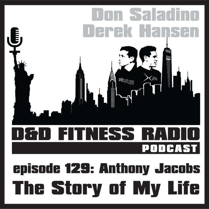 Episode 129 - Anthony Jacobs:  The Story of My Life