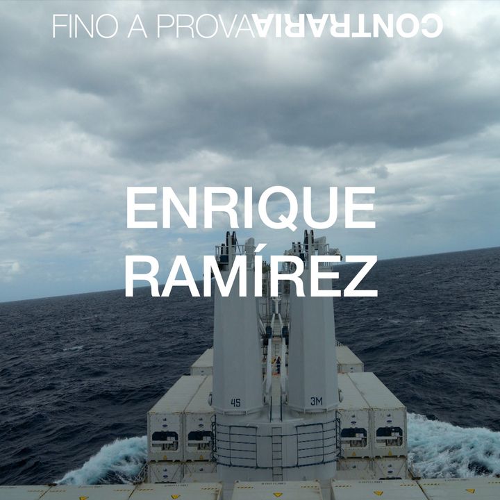 3 FR. J'ai quitté Valparaiso à bord d'un cargo | Enrique Ramírez