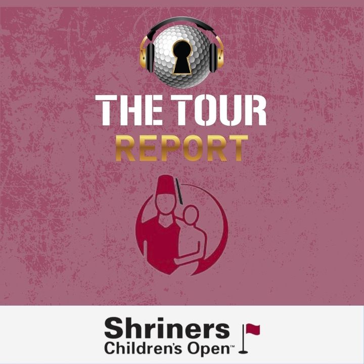 The Tour Report - Shriners Children's Open