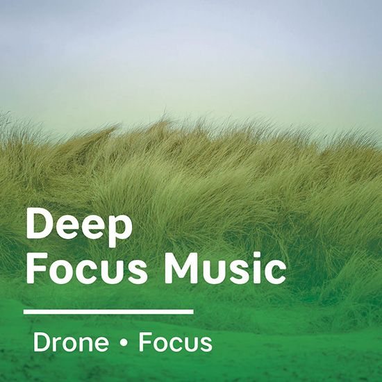 Deep Focus Music