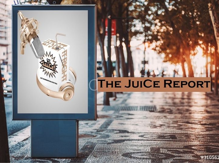 The JuiCe Report - New Faces N New Places