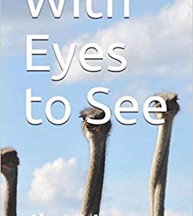 EPISODE # 4 - Wth Eyes to See