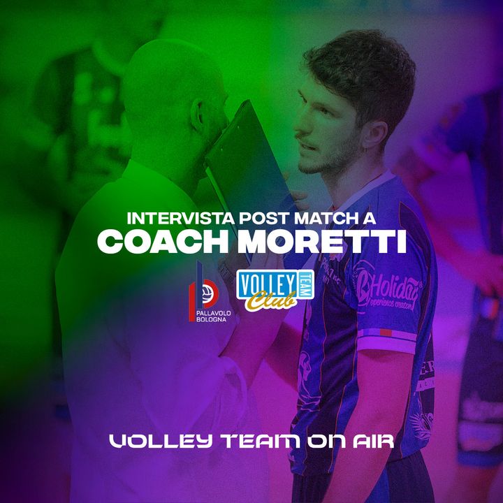 Coach Moretti dopo la vittoria di Bologna