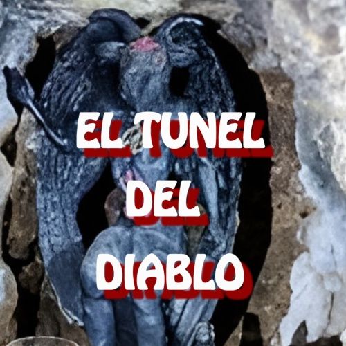 El Tunel Del Diablo / Relato de Terror